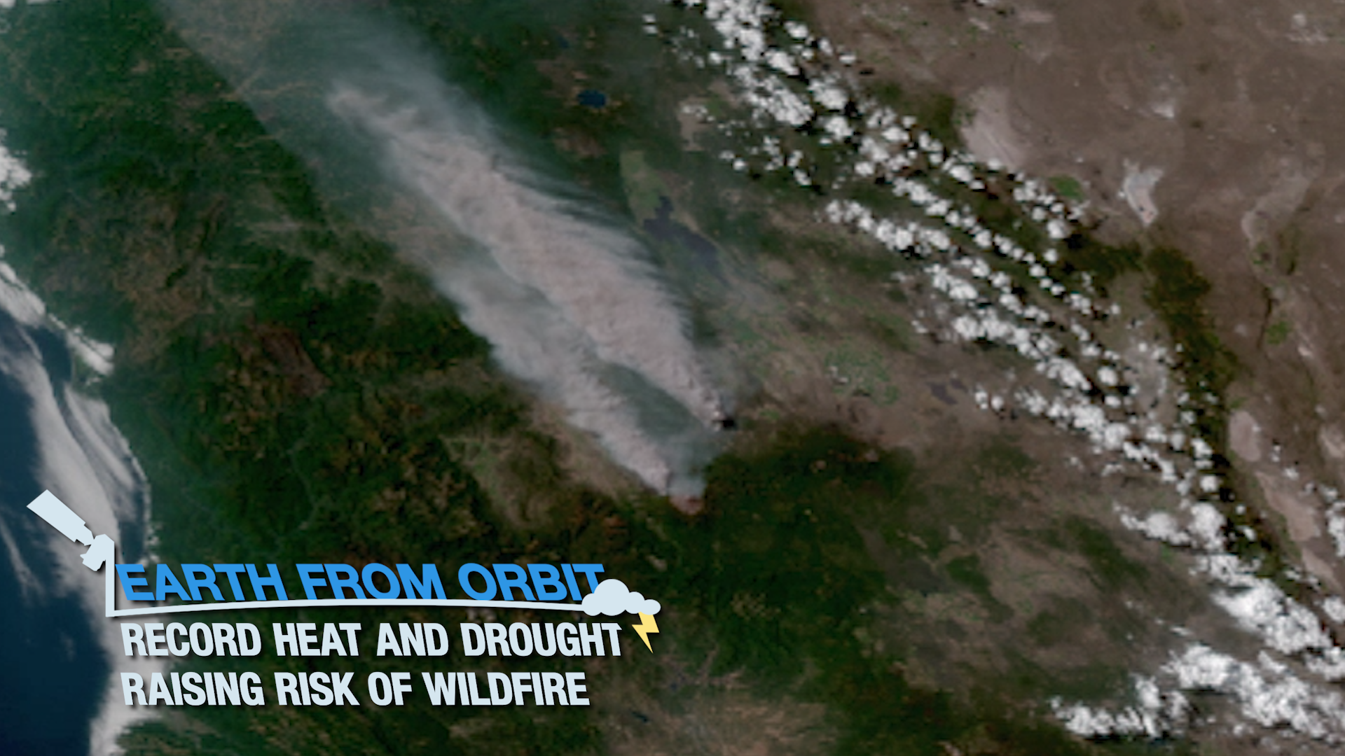 Earth from Orbit: Record Heat and Drought is Raising Wildfire Risk 