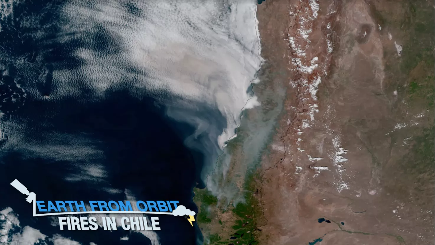 Earth from Orbit title card shows satellite imagery of the Chilean fires. It says "Earth from Orbit: Fires in Chile" in the bottom left corner. 